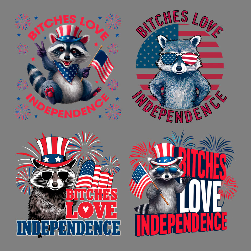 Bitches-Love-Independence-Raccoon-PNG-Bundle-2406241019.png