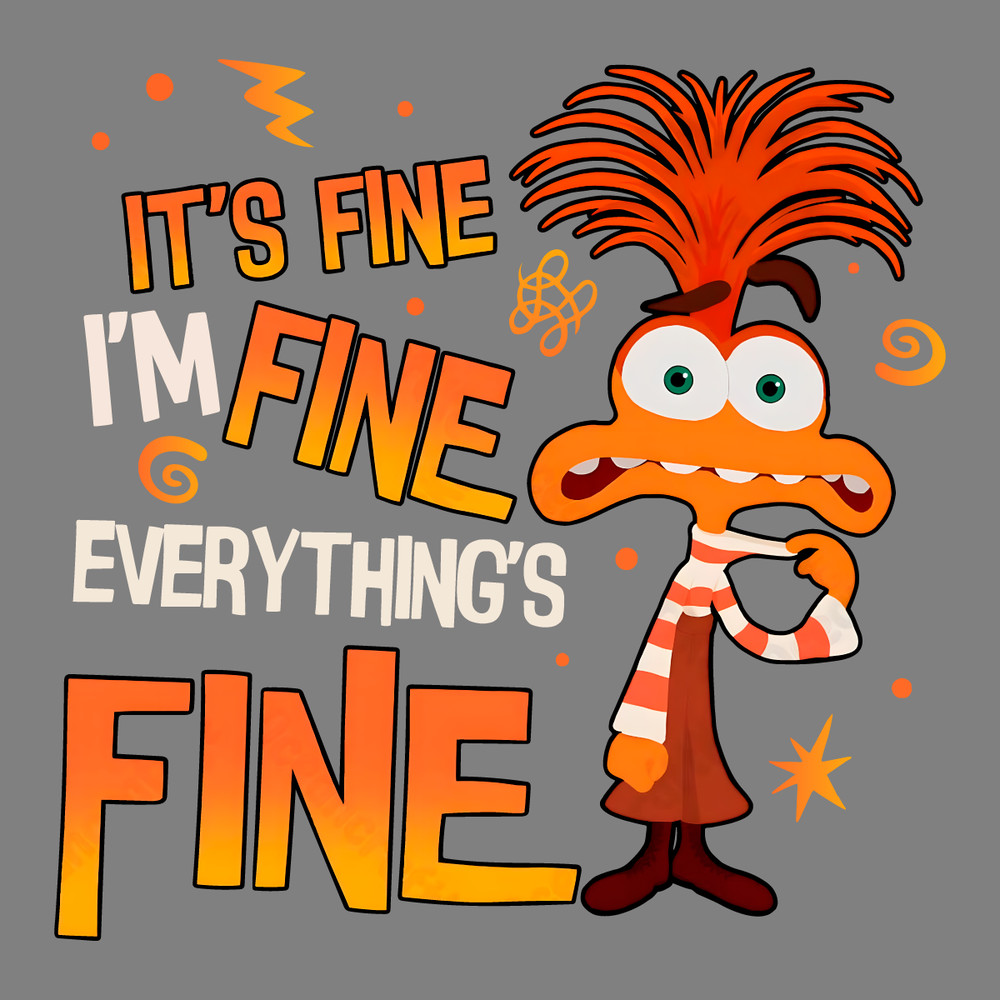 Anxiety-Its-Fine-Im-Fine-Everything-Is-Fine-PNG-2706241006.png