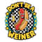 Don't-Be-A-Wiener-PNG-Digital-Download-Digital-Download-Files-1707242036.png