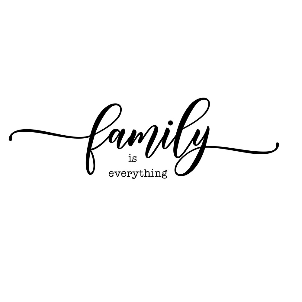 family is everything.png
