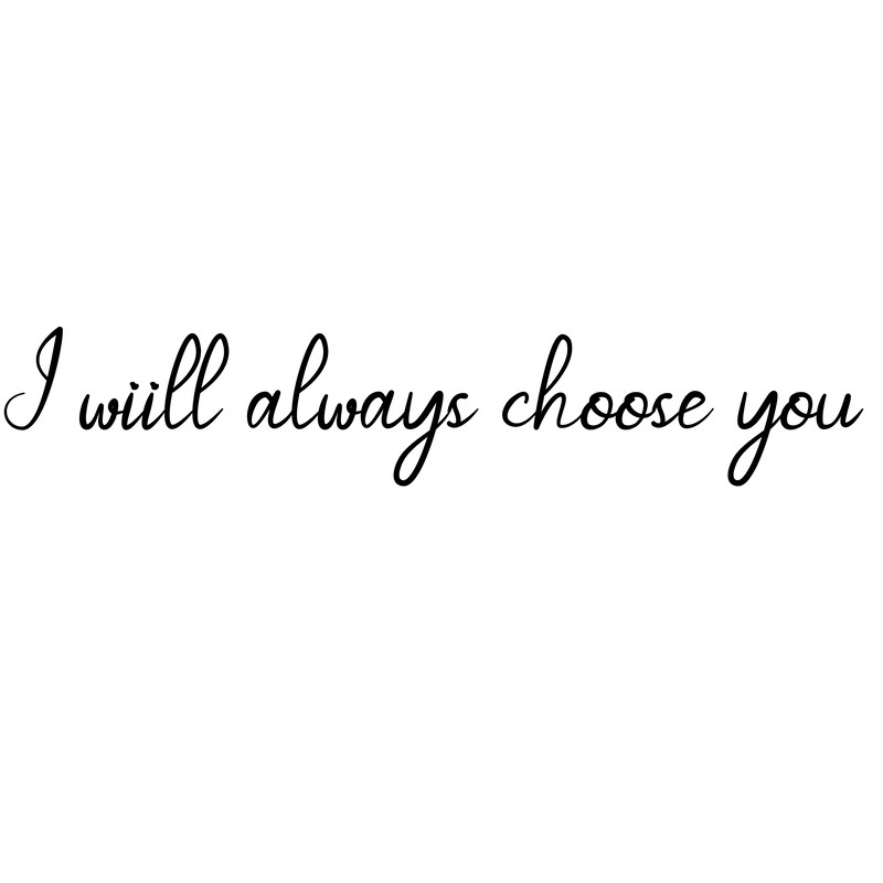 i will always.png