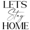 LETS STAY HOME (5).png