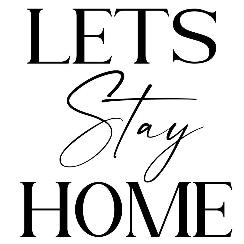 LETS STAY HOME (5).png