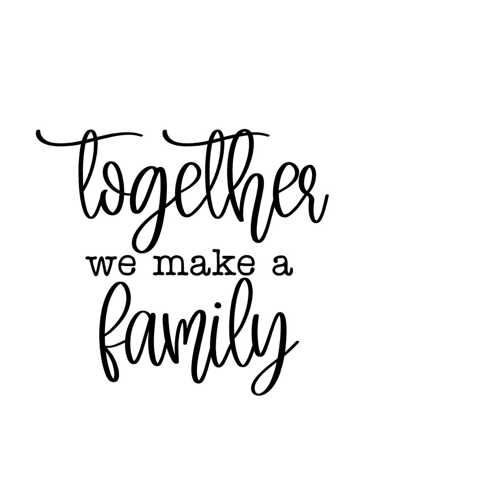 together we make a family.png
