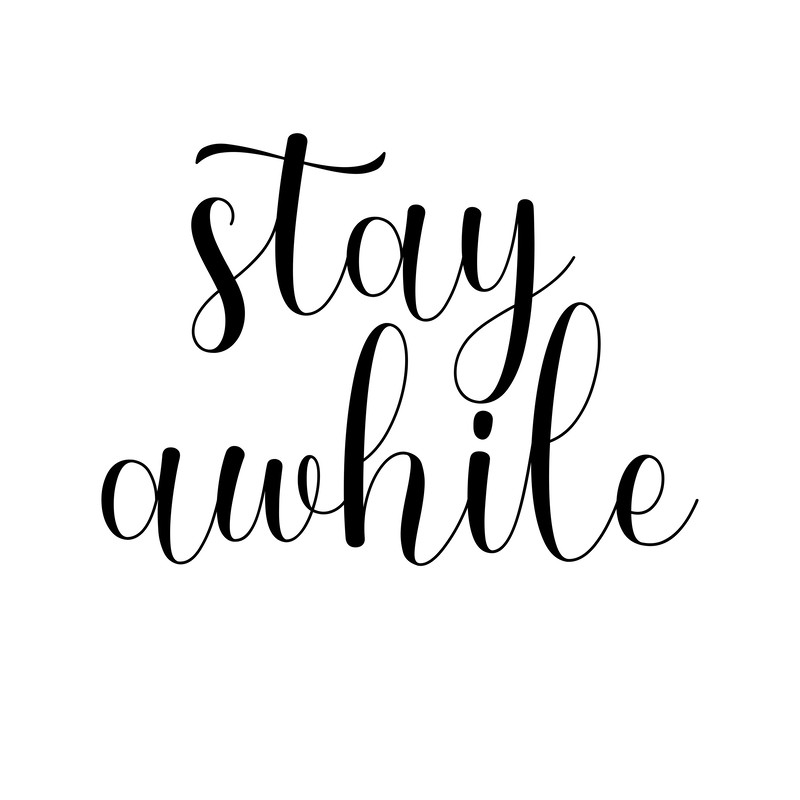 stay awhile (5).png