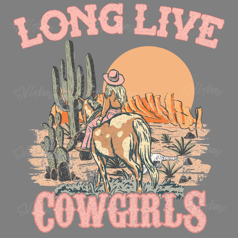 Long-Live-Cowgirls-SVG-Retro-Western-Download-S2304241430.png