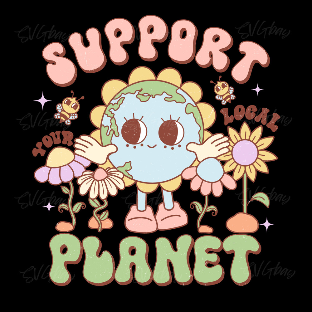 Groovy-Support-Your-Local-Planet-PNG-Digital-Download-Files-P2304241410.png