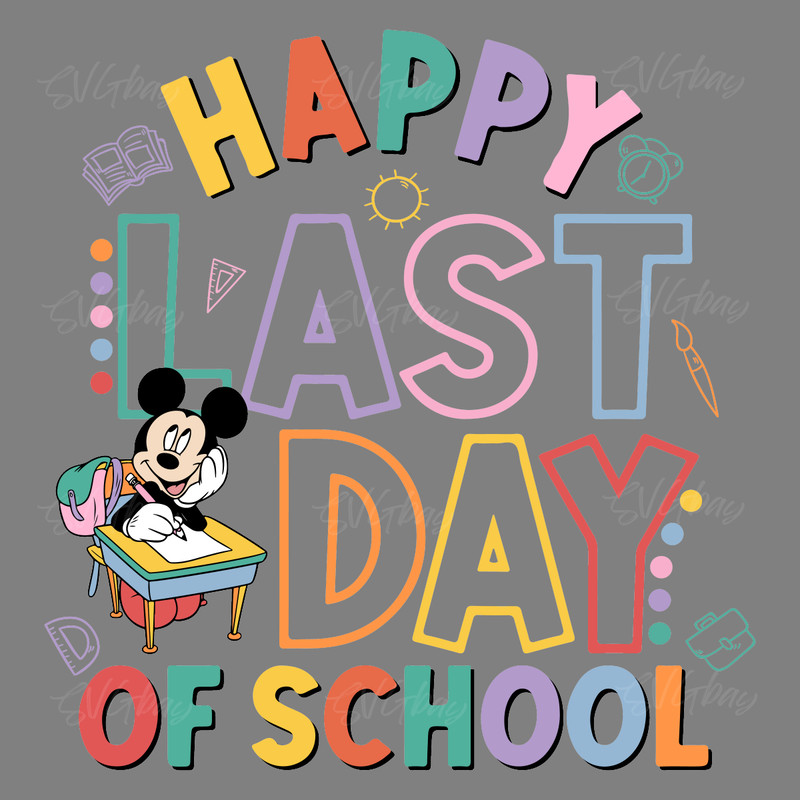 Happy-Last-Day-Of-School-Mickey-Out-Of-School-PNG-P2304241101.png