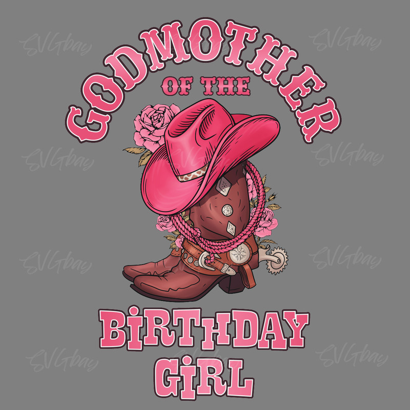 Godmother-Of-The-Birthday-Girl-PNG-Digital-Download-Files-P0305241097.png