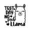 Test-Day-No-Prob-Llama-Svg-Digital-Download-Files-2235705.png
