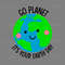 Go-Planet-It's-Your-Earth-Day-Svg-Digital-Download-Files-2211170.png