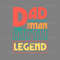 Dad-The-Man-The-Myth-The-Legend-SVG-Digital-Download-2228373.png