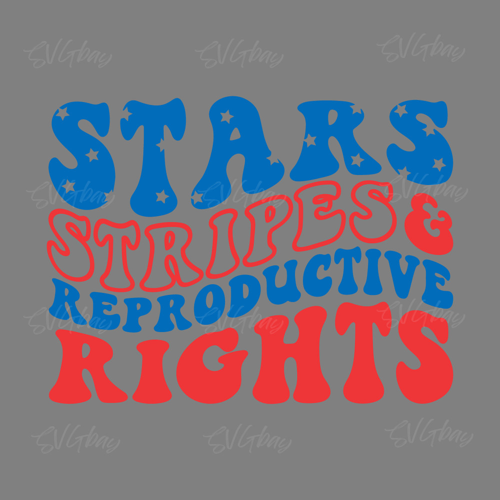 Stars-Stripes-Reproductive-Rights-SVG-Digital-Download-Files-2270582.png