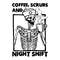 Coffee-Scrubs-And-Night-Shift-Nurse-Halloween-Png-2251284.png