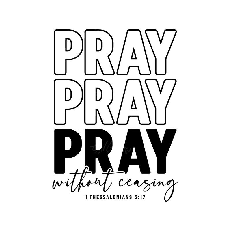 Pray-Without-Ceasing-SVG-Digital-Download-Files-2249395.png