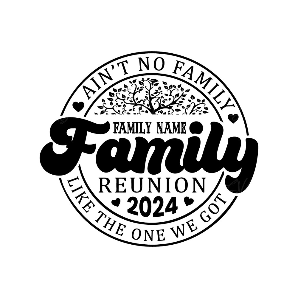 Ain't-No-Family-Like-The-One-We-Got-Svg-Digital-2222252.png