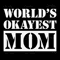 Worlds-Okayest-Mom-SVG-Digital-Download-Files-1424577270.png