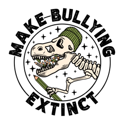Make bullying extinct PNG, Digital download, Sublimation, Sublimate, Boys, Kids, School, Teacher, Male Teacher, Dinosaur