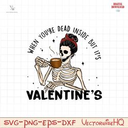 When youre dead inside but its valentines PNG file