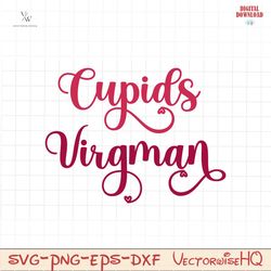 cupid virgman svg file, Funny quotes valentine PNG