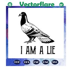 vintage i am a lie bird svg, bird svg, real birds svg, aren't real spies, bird gifts, bird shirt, trending svg, for silh