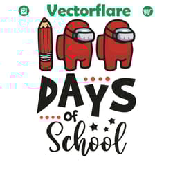 100 days of school among us svg, trending svg, 100 days of school svg, among us svg, impostors svg, crewmate svg, game s