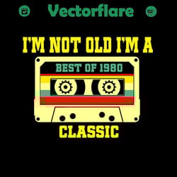 im not old im classic 1980 svg,classic cars svg,funny classic car svg,gift for birthday,vintage car svg,dad love car svg