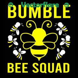bumble bee squad svg, trending svg, bumble bee squad svg , bee queen svg, bee svg, bee squad svg, bee clipart, bee lover