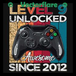 level 9 unlock awesome since 2012 svg, trending svg, level 9 unlock svg, since 2012 svg, gaming svg, video game svg, gam