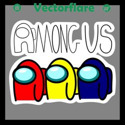 among us svg, trending svg, impostors svg, among us game svg, crewmates svg, red impostor svg, yellow impostor svg, blue