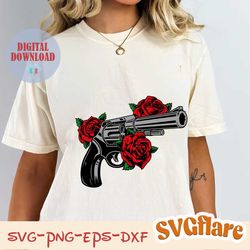 gun and roses svg , gun svg , hand gun , roses svg , pistol svg , gun rose svg , rose svg , gun png , digital download ,