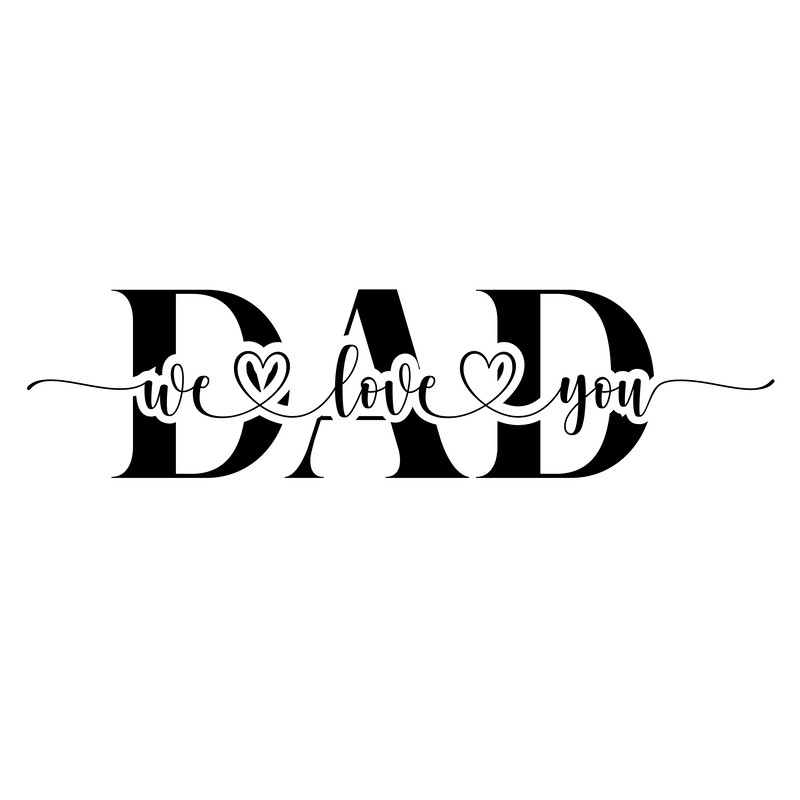 Dad we love you.png