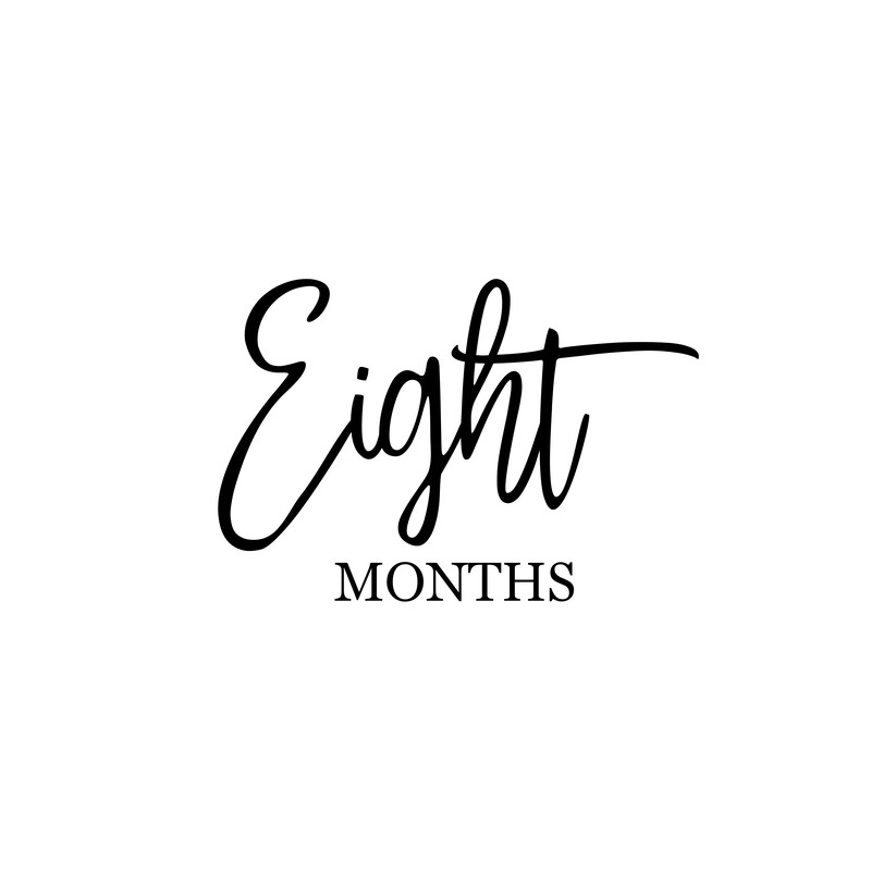 Eight months (5).png