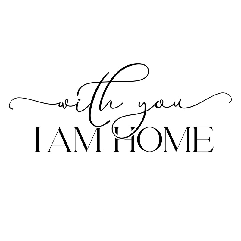 with you iam home.png