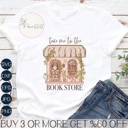 Take Me to the Bookstore PNGReading Sublimation Digital Design Downloadboho png, book lover png, smut png, books png,
