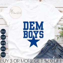 Dem Boyz Dallas Cowboys Star Svg Digital Download