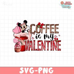 Coffee is my valentine PNG, Happy Valentine PNG, Mouse Couple Png