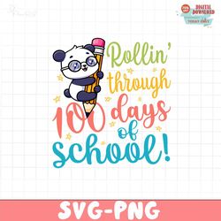 100 days of school rollin png