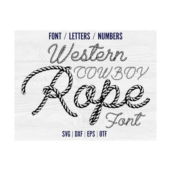 Western Cowboy Rope font Otf Handwriting Font Svg Rope Lette Inspire