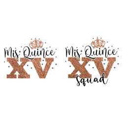 mis quince svg, mis xv, era svg, mis quince squad svg
