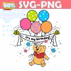 its my birthday winnie the pooh svg