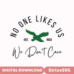 no one likes us we dont care svg