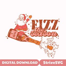 fizz the season christmas champagne svg