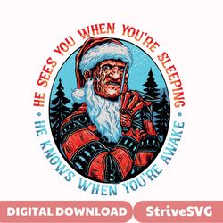 he sees you when you are sleeping christmas svg file