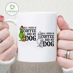 grinch and max coffee and my dog christmas | layered svg clipart images digital download sublimation cricut cut file