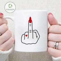 rude finger svg, middle finger svg, girl power svg, girl finger svg, finger svg, instant download, cut files, cricut, pn