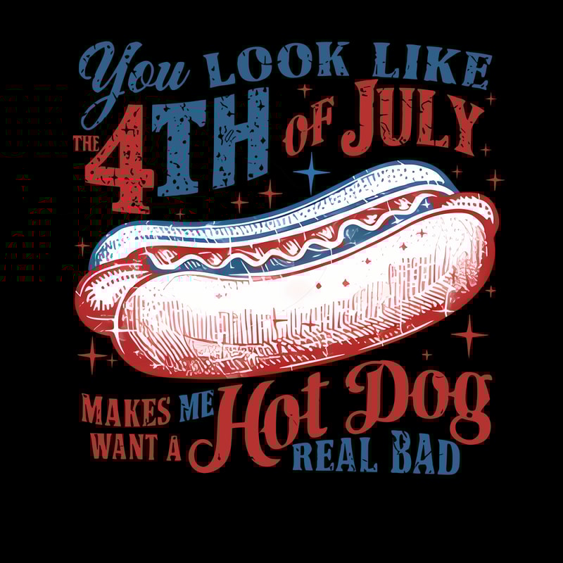 Funny-You-Look-Like-The-4th-Of-July-PNG-Digital-3105241099.png