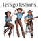 Western-Pride-Let-go-Lesbians-PNG-Digital-Download-Files-0306242055.png