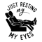 Father-Day-Just-Resting-My-Eyes-Svg-Digital-Download-Files-0306242042.png