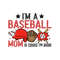Im-A-Baseball-Mom-Of-Course-Im-Broke-PNG-2303241018.png